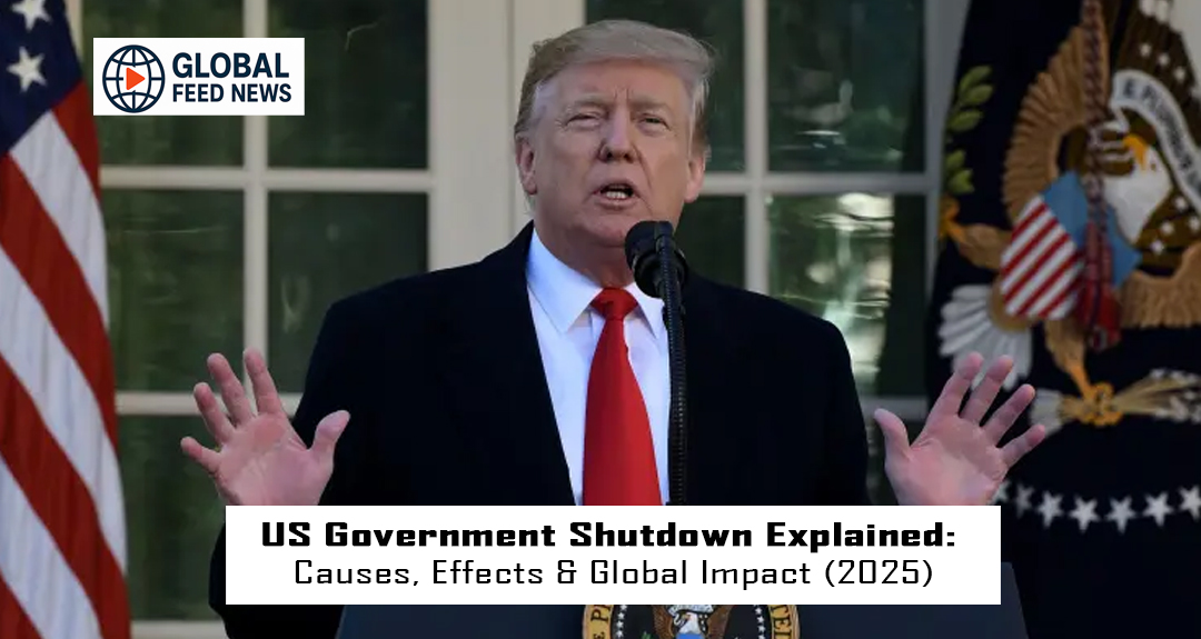 US Government Shutdown Explained: Causes, Effects & Global Impact (2025)