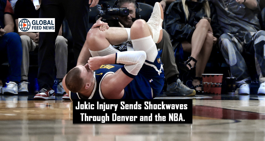 Jokic Injury Sends Shockwaves Through Denver and the NBA.