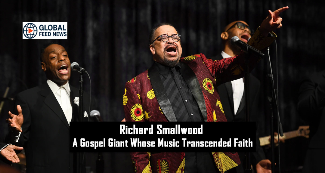 Richard Smallwood: A Gospel Giant Whose Music Transcended Faith.